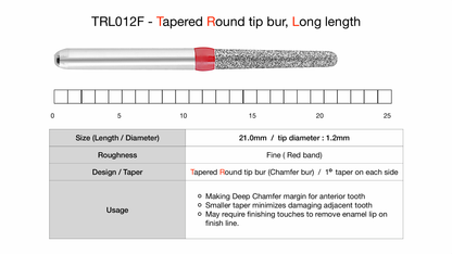 Easy Prep Bur - TR (Tapered Round Tip) Line